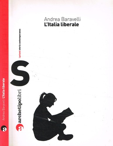 Italia liberale andrea - l'italia, .
