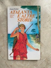 Gianni Rodari - Atalanta e Altre Storie | Mondadori