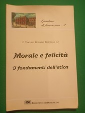 Morale E Felicità - I