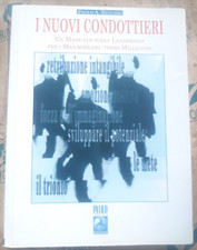 I NUOVI CONDOTTIERI - PAOLO A