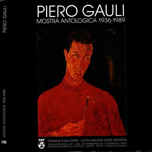 Piero gauli mostra antologica - piero,