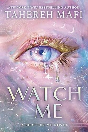 Watch tahereh mafi - watch,