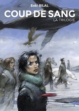 Coup de Sang: La trilogie 