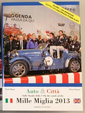 Mille 1000 Miglia 2013 Vol