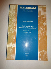 DALLA CAMICIA NERA AL MITO DELLA "GRANDE LECCO" Fascismo Lecchese Minonzio /184/
