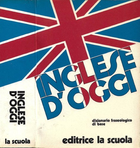 Inglese oggi dizionario - d'oggi.,