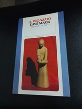 A. PRONZATO, L'AVE MARIA