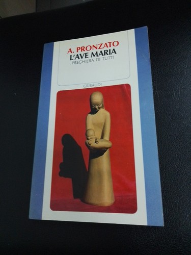 Pronzato l ave maria - l'ave,
