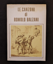 LE CANZONI DI ROMOLO BALZANI
