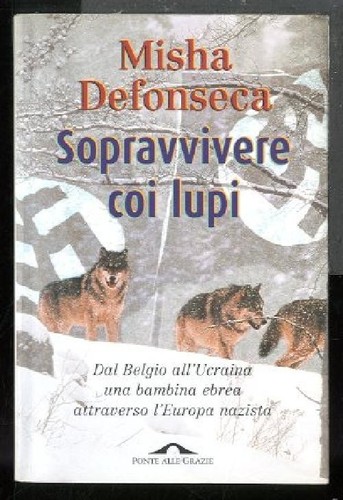 Sopravvivere coi lupi - sopravvivere,