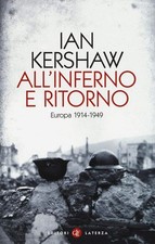all'inferno e ritorno europa 1914-1949 Kershaw 8858125800