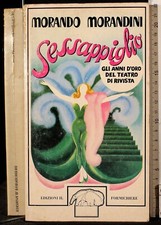 SESSAPPIGLIO. MORANDO