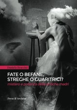 Daniela Braccin Fate o befane
