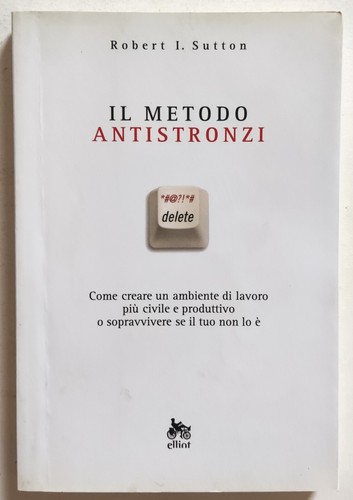 Libro metodo antistronzi - il,
