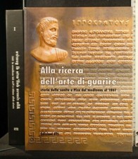 ALLA RICERCA DELL'ARTE DI GUARIRE Vol 1. Alberto Zampieri, Laura Zampieri. Ets.