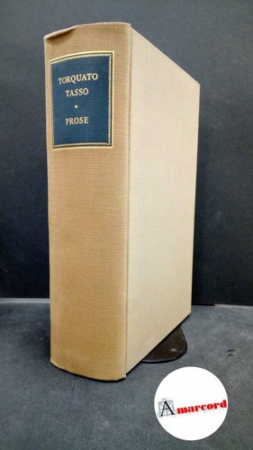 Torquato tasso prose - torquato, tasso.