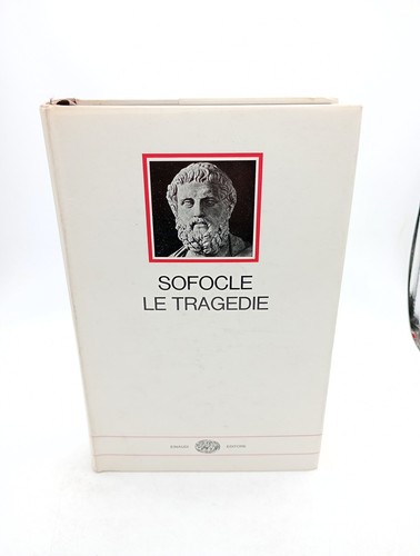 Tragedie sofocle einaudi - tragedie,