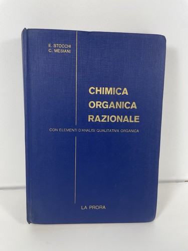 Chimica organica razionale - chimica,