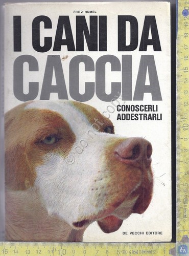 Cani caccia conoscerli - da,