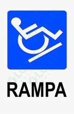 CARTELLO SEGNALETICO - RAMPA