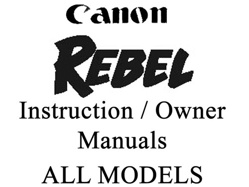 Canon rebel eos user guide - rebel,