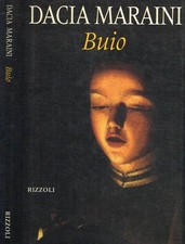 Buio. . Maraini Dacia. 1999