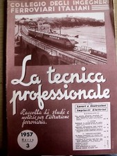 Tecnica Professionale - istruzioni ferroviarie 3 1957 - [TR.28]
