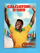 (19)-ALBUM FIGURINE- CALCIATORI D'ORO (PELE') -IL MONELLO 1972 - VUOTO