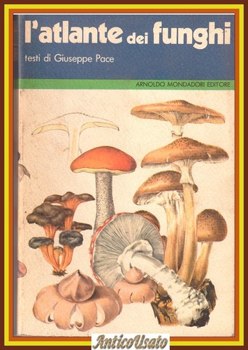 Atlante dei funghi di - l'atlante,
