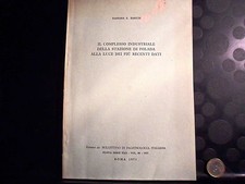 IL COMPLESSO INDUSTRIALE DELLA