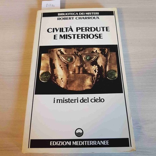 Civilta perdute misteriose - e,
