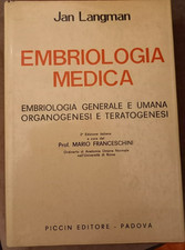 embriologia medica, Langman, organogenesi e teratogenesi, 1972
