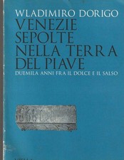Venezie sepolte nella - venezie, terra