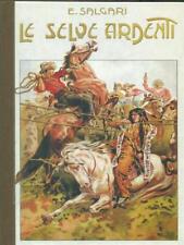 LE SELVE ARDENTI SALGARI E SALGARI RBA 2011