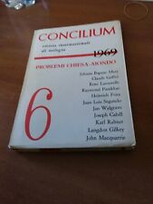 CONCILIUM RIVISTA INTERNAZIONALE DI TEOLOGIA N 6 ANNO 1969