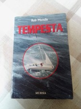 Tempesta. La cinquantaquattresima regata Sidney-Hobart -R. Mundle - Mursia -2021