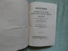 Pegoretti manuale pratico per estimaz. lavori architettura strade vol. sec. 1864