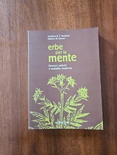 Erbe per la mente farmaci antichi e malattie moderne - Astrolabio 2001