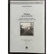 Operai alla Cogne - S. Peirano