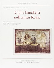 Cibi e banchetti nell'antica Roma