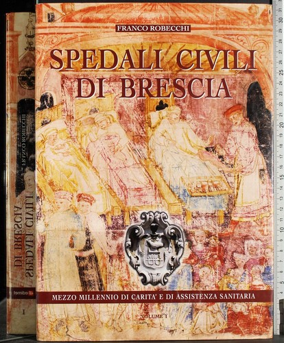 Spedali civili brescia - civili, vol