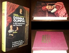 Donna Olimpia o del nepotismo nel Seicento, D. Chiomenti Vassalli, 1°Ed. Mursia