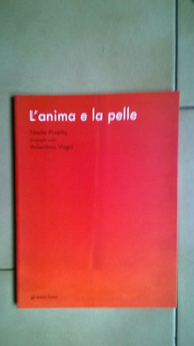 Arte anima pelle nada - arte/l'anima, pelle-nada