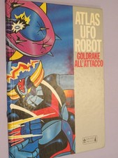 ATLAS UFO ROBOT GOLDRAKE ALL'ATTACCO  Toei Animation RAI Giunti Marzocco 1978  R