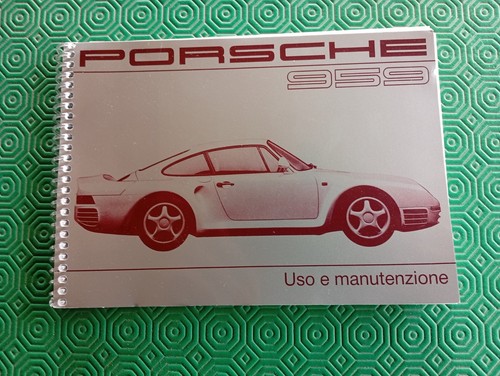 Porsche 959 libretto - porsche, manuale