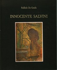 Innocente Salvini - Raffaele De Grada (Idea Books International) [[1980]]