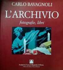 L'ARCHIVIO. FOTOGRAFIE, LIBRI