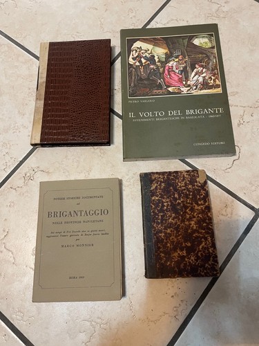 Brigantaggio cronache del - brigantaggio:,