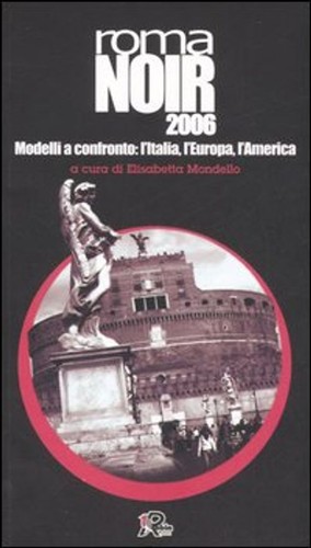 Libri roma noir 2007 - roma, modelli