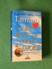 VA DOVE TI PORTA IL CUORE SUSANNA TAMARO ED MONDADORI 1997 1 ED